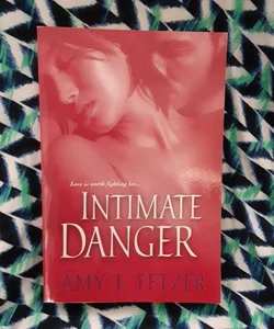 Intimate Danger