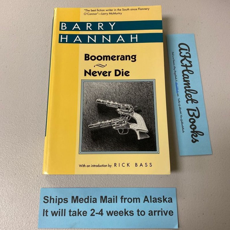 Boomerang and Never Die