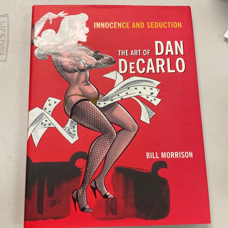 Innocence and Seduction Art of Dan Decarlo