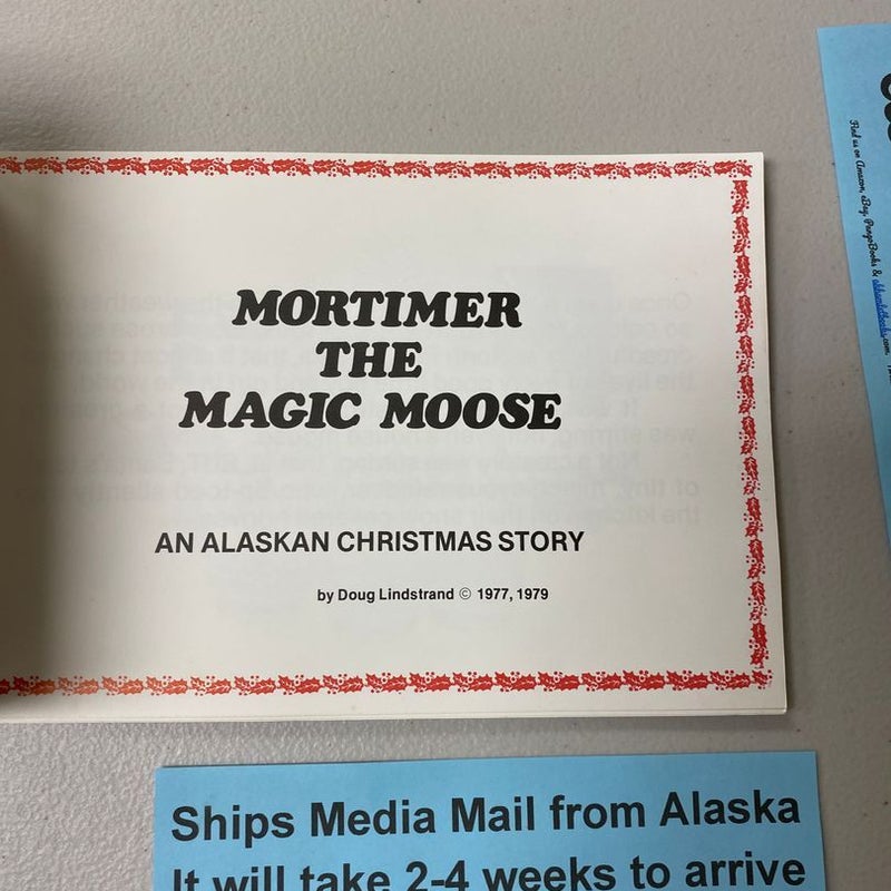 Mortimer the Magic Moose 