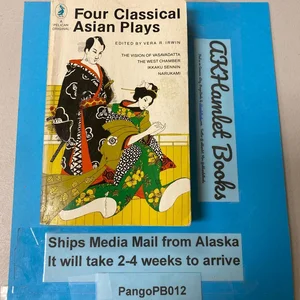 Four Classical Asian Plays