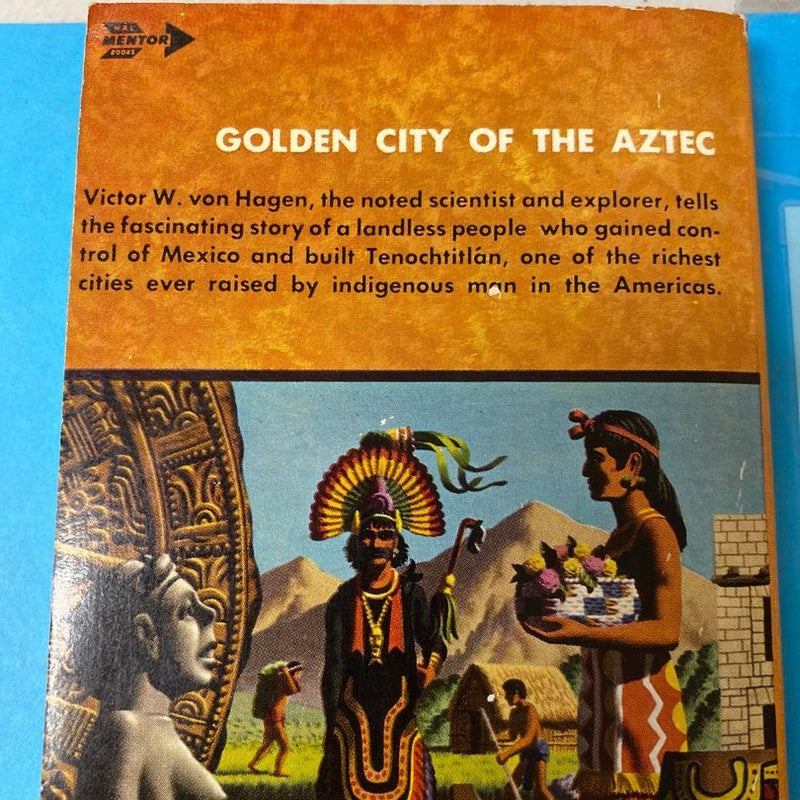 The Aztec: Man and Tribe 