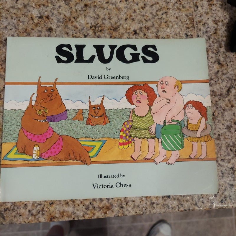 Slugs