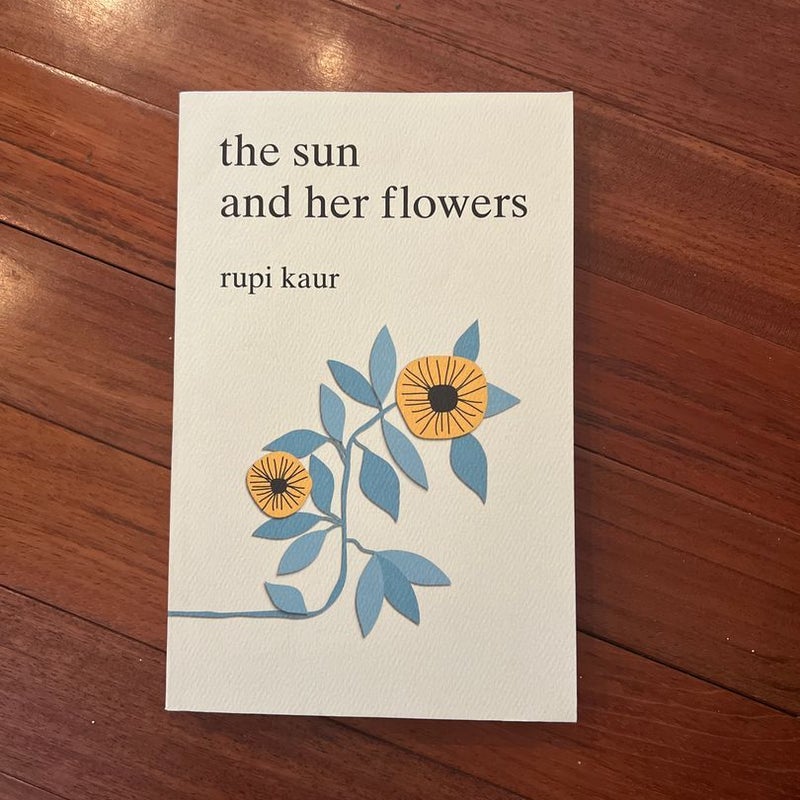 The Sun and Her Flowers