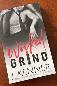 Wicked Grind (signed)