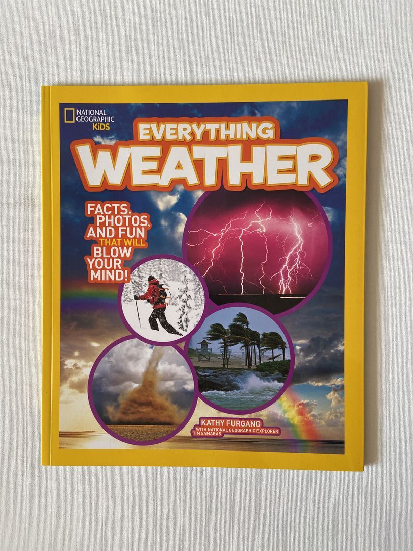 National Geographic Kids Everything Weather