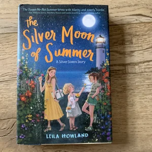 The Silver Moon of Summer