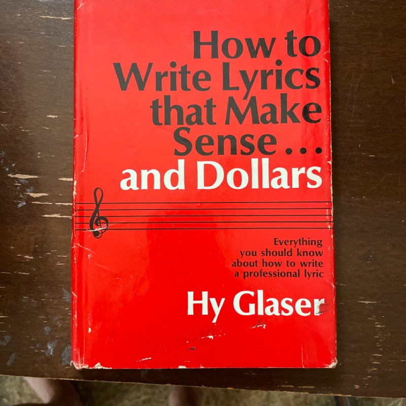 How to Write Lyrics That Make Sense and Dollars