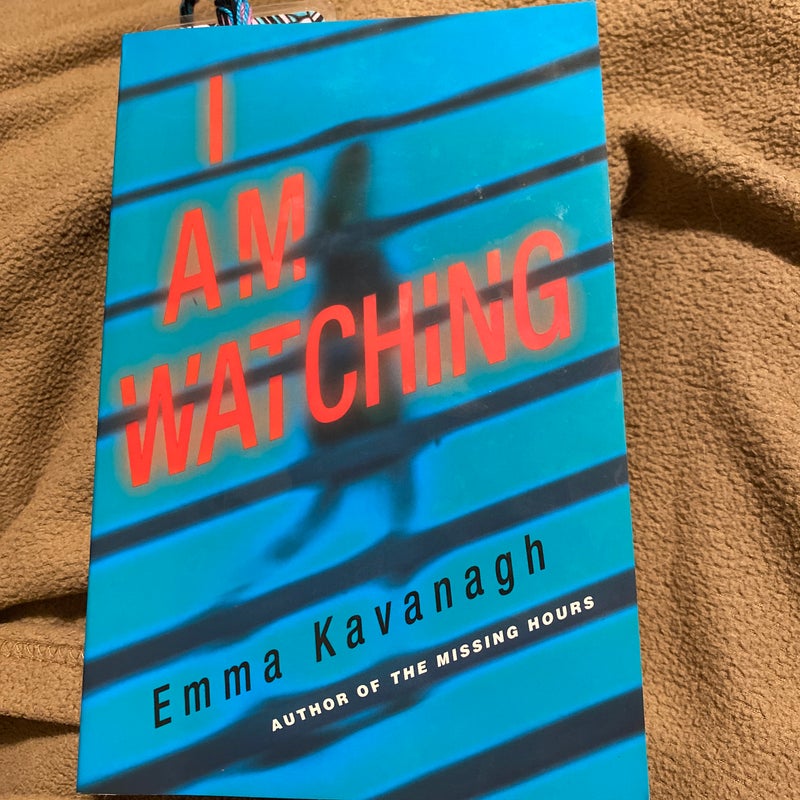 I Am Watching