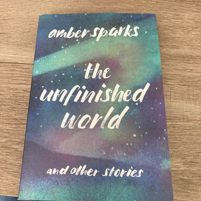 The Unfinished World and Other Stories