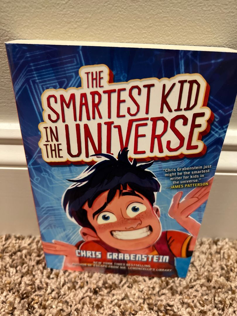 The Smartest Kid in the Universe