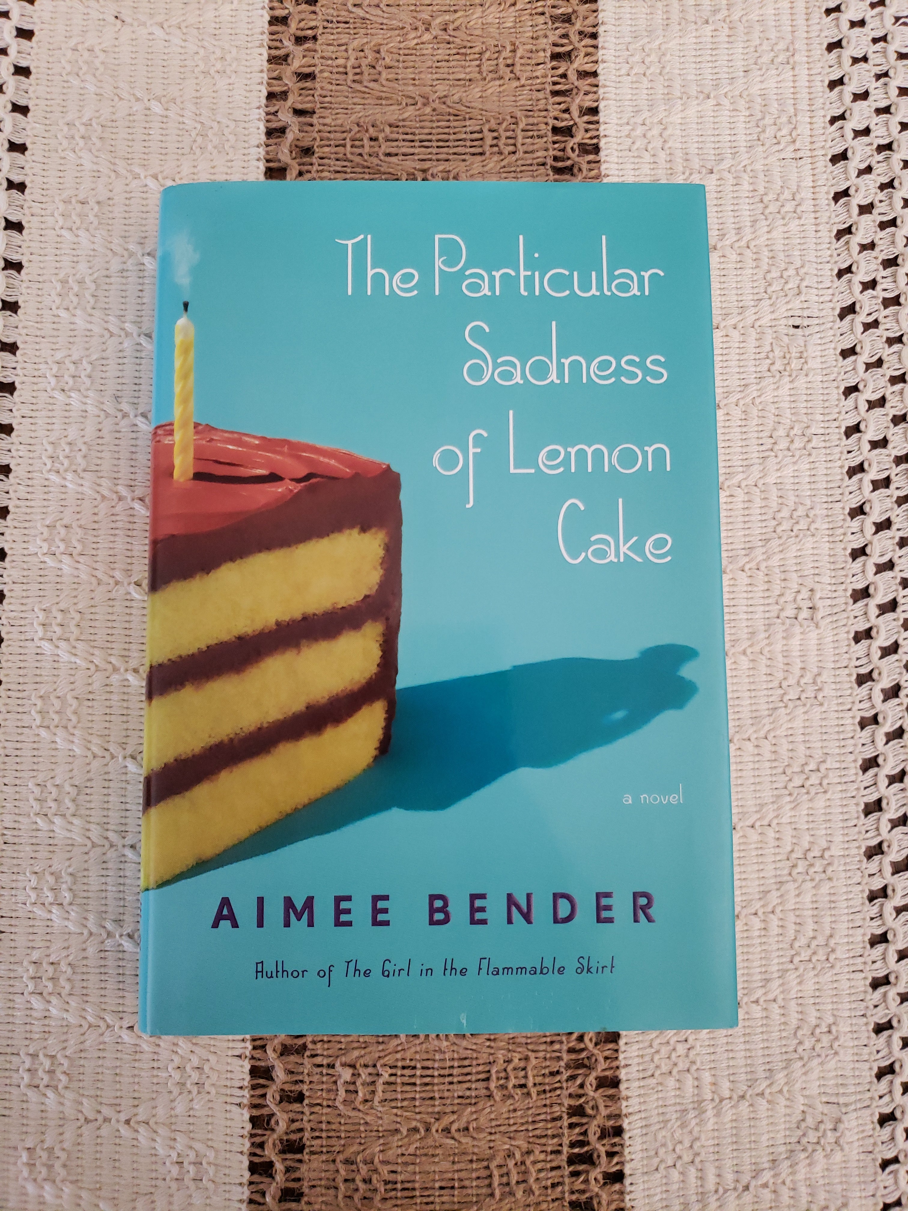 The Particular Sadness of Lemon Cake