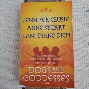 Dogs and Goddesses