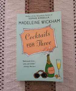 Cocktails for Three