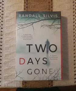 Two Days Gone