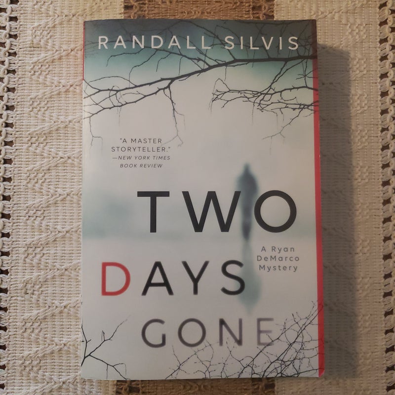 Two Days Gone