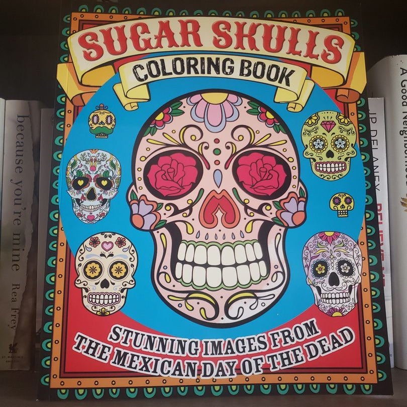 Sugar Skulls Coloring Book by Tansy Willow