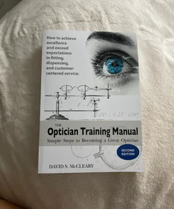 The optician training manual 