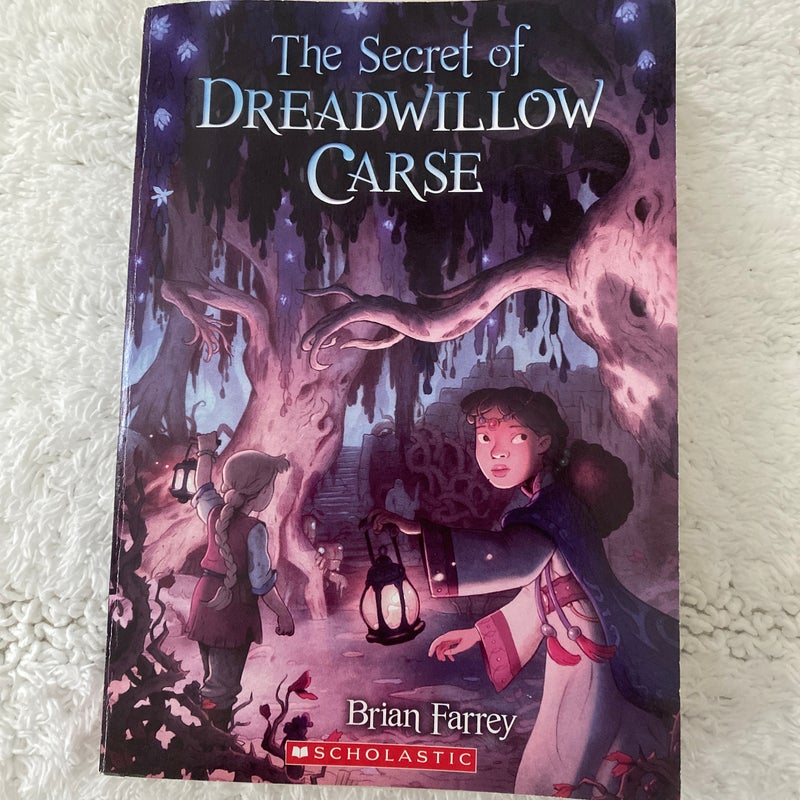 The Secret of Dreadwillow Carse