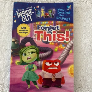 Forget This! (Disney/Pixar Inside Out)