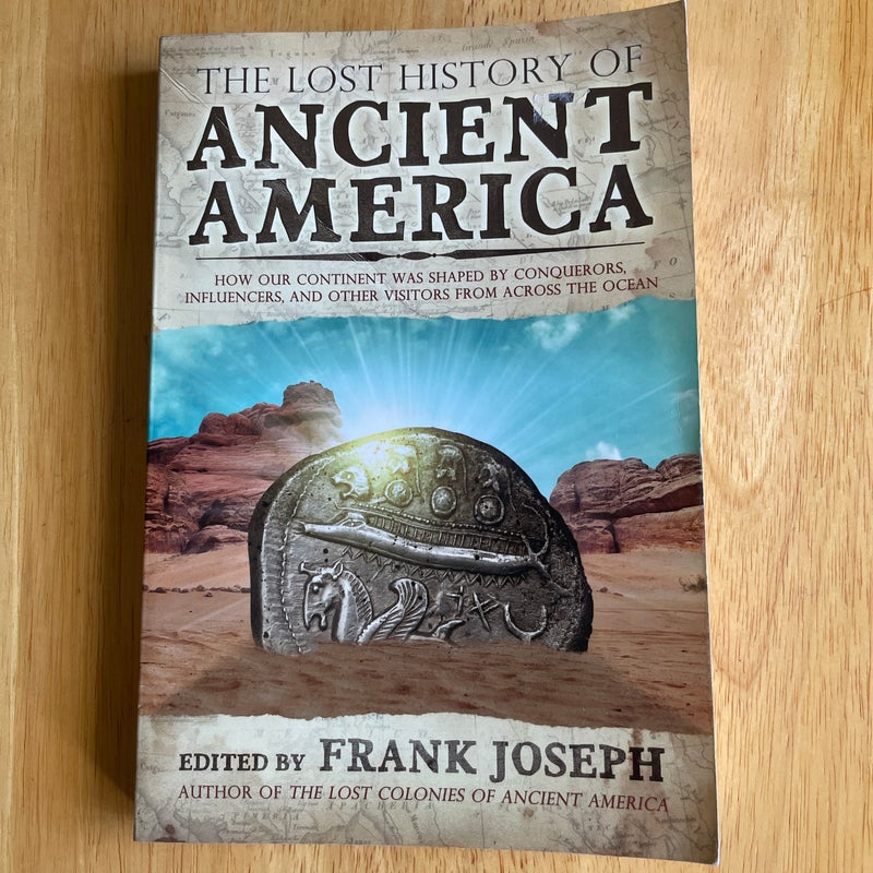 The Lost History of Ancient America