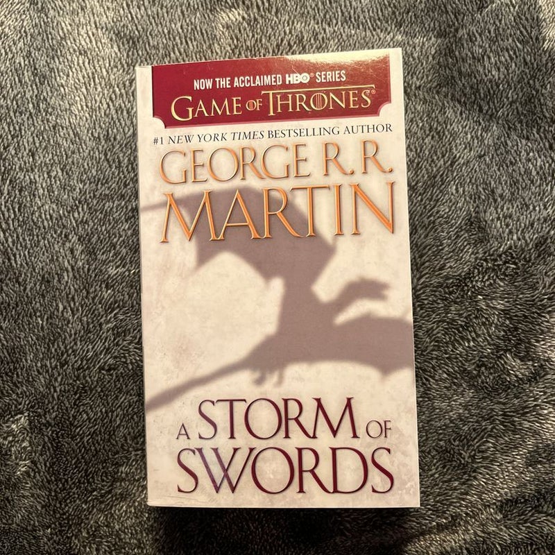 A Storm of Swords (HBO Tie-In Edition): a Song of Ice and Fire: Book Three