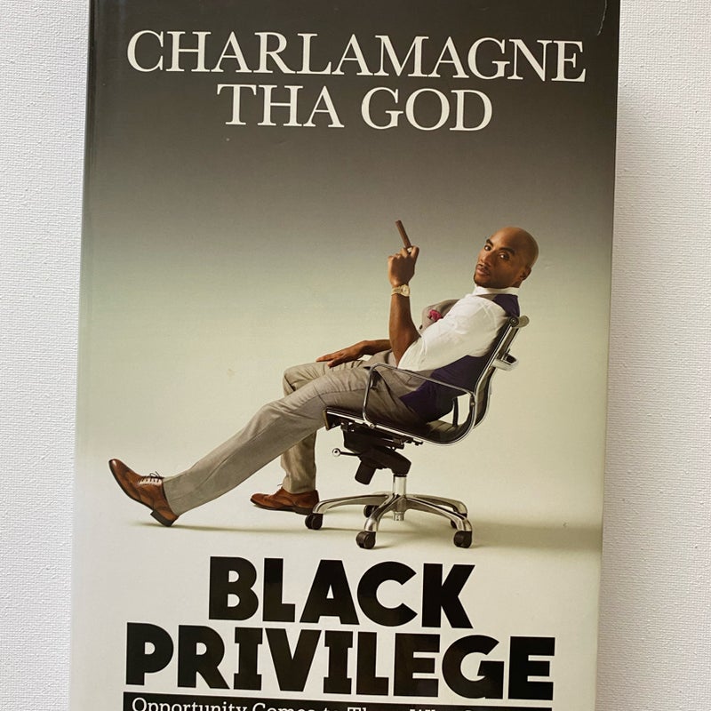 Black Privilege