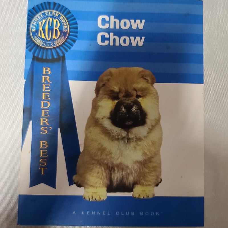 Chow Chow by Samuel Draper Isabelle Francais