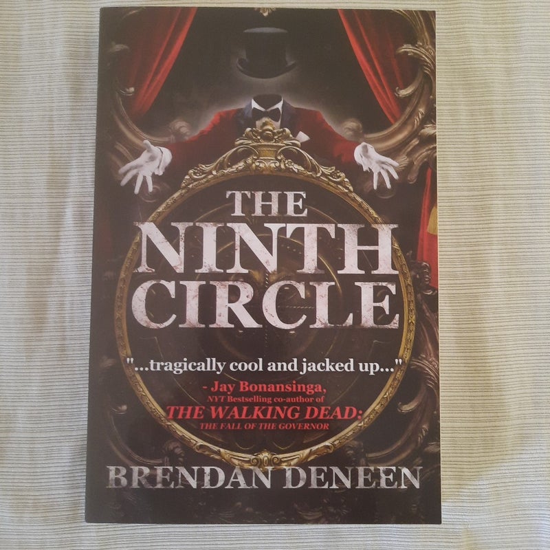 The Ninth Circle by Brendan Deneen