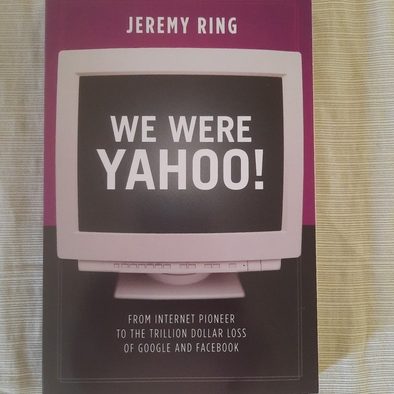 We Were Yahoo!