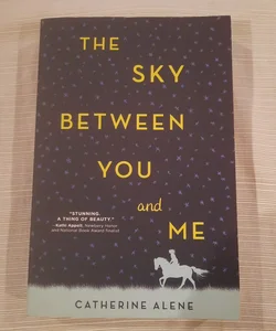 The Sky Between You and Me