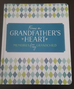 From a Grandfather's Heart
