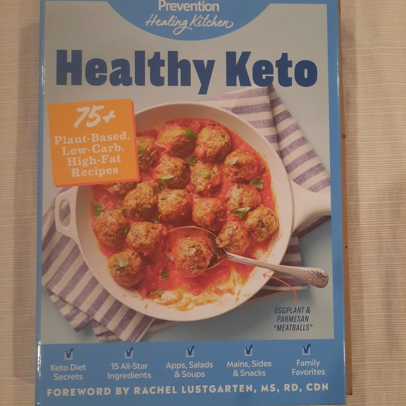Healthy Keto: Prevention Healing Kitchen