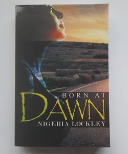 Born at Dawn
