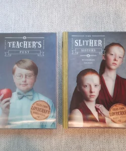 Teachers pest & Slither sisters