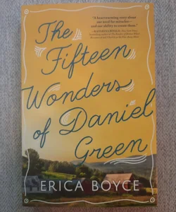 The Fifteen Wonders of Daniel Green