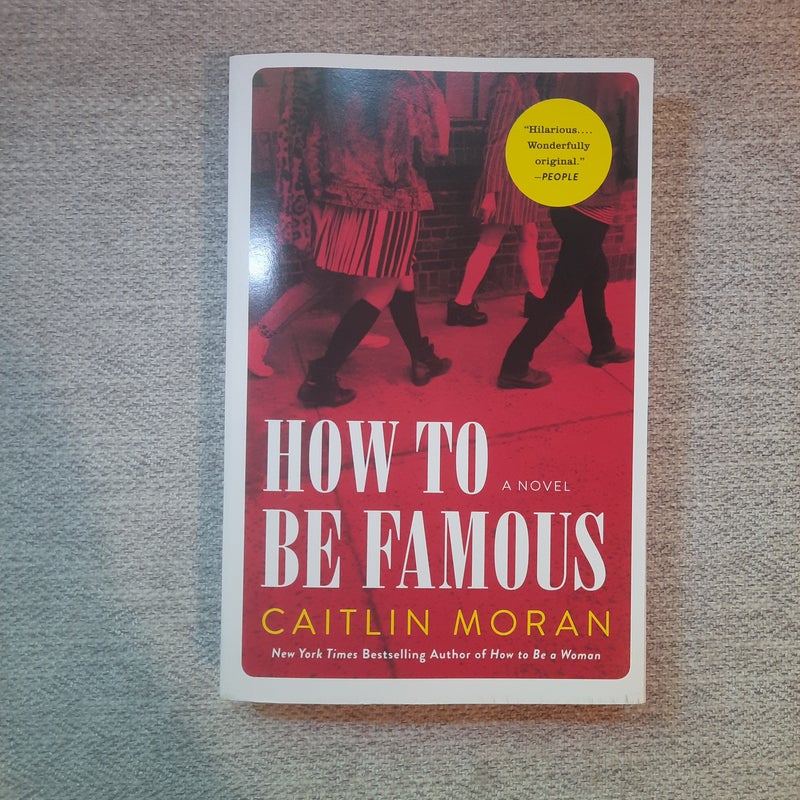 How to Be Famous