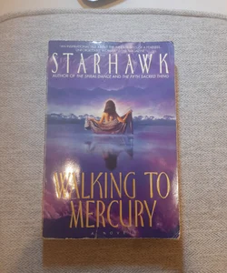 Walking to Mercury