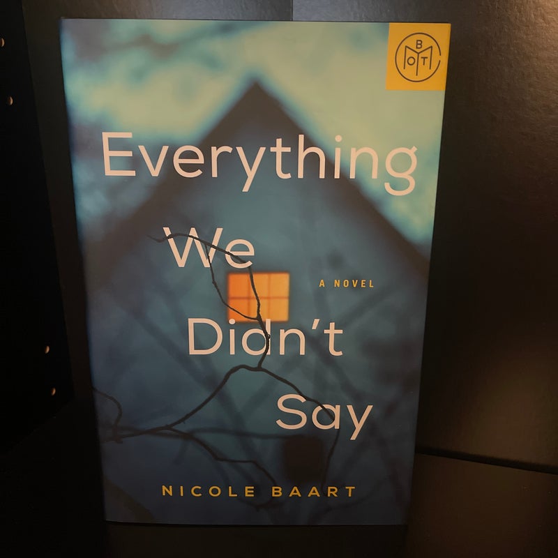 everything we didn’t say