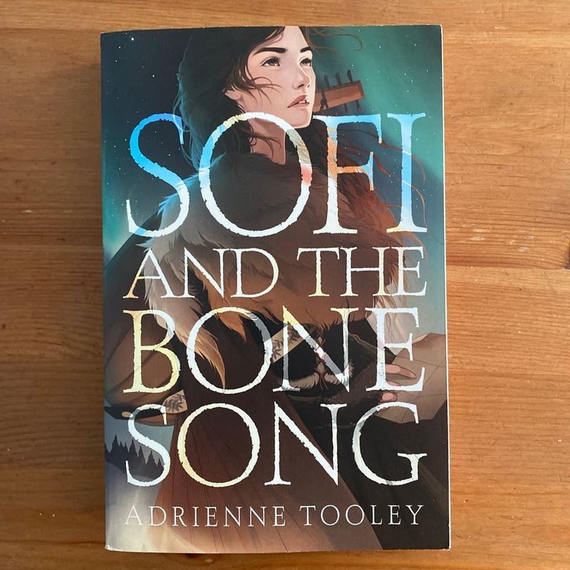 Sofi and the Bone Song