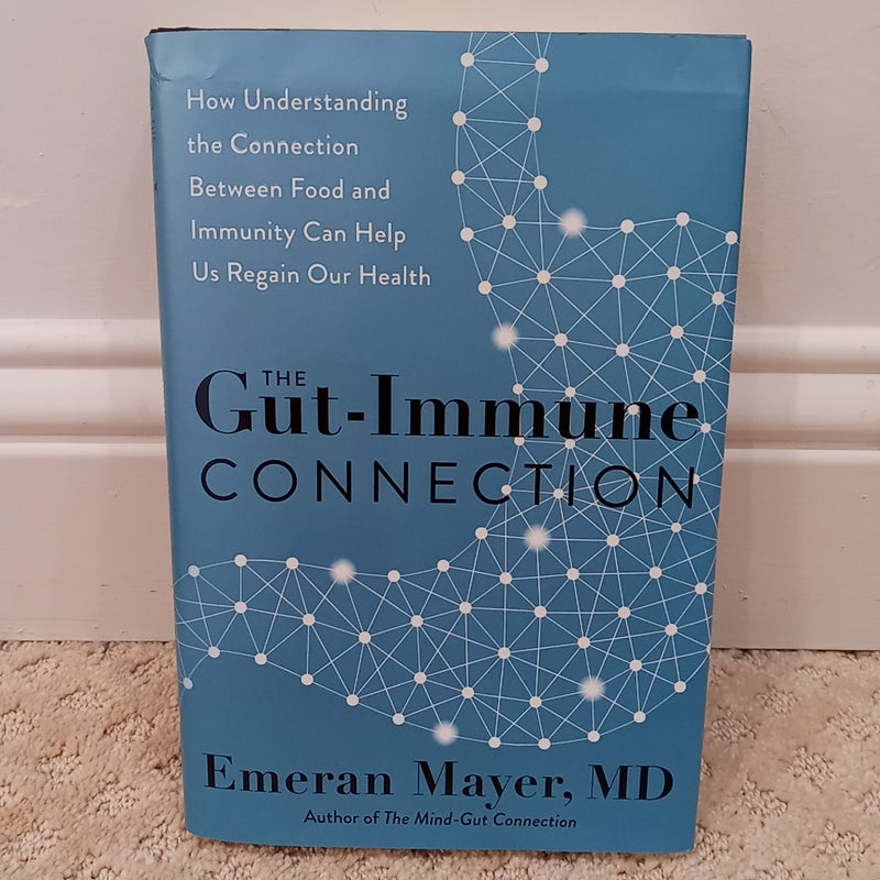 The Gut-Immune Connection