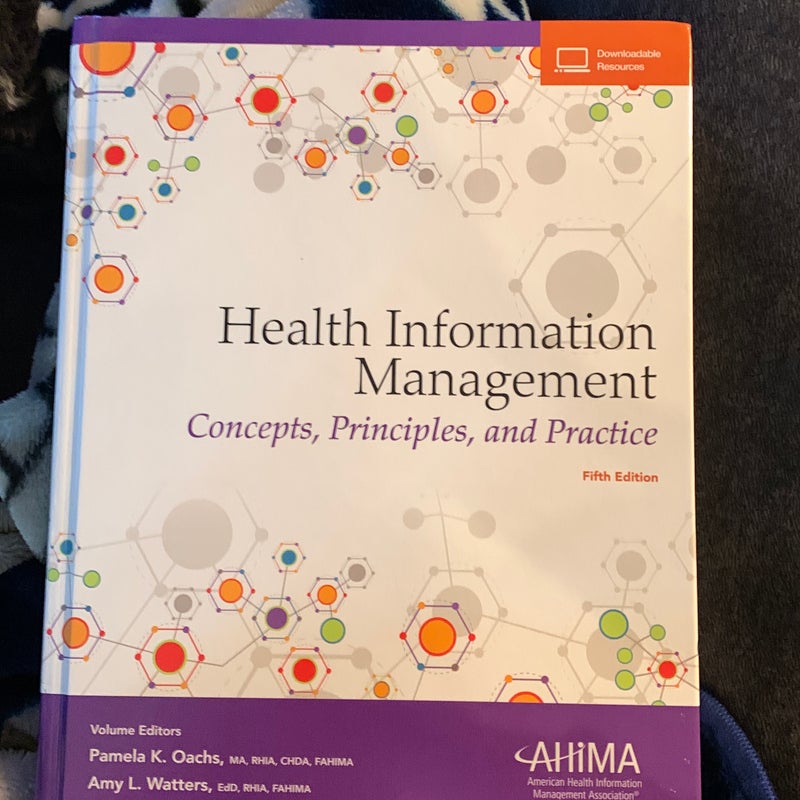 Health Information Management: Concepts, Principles, and Practice