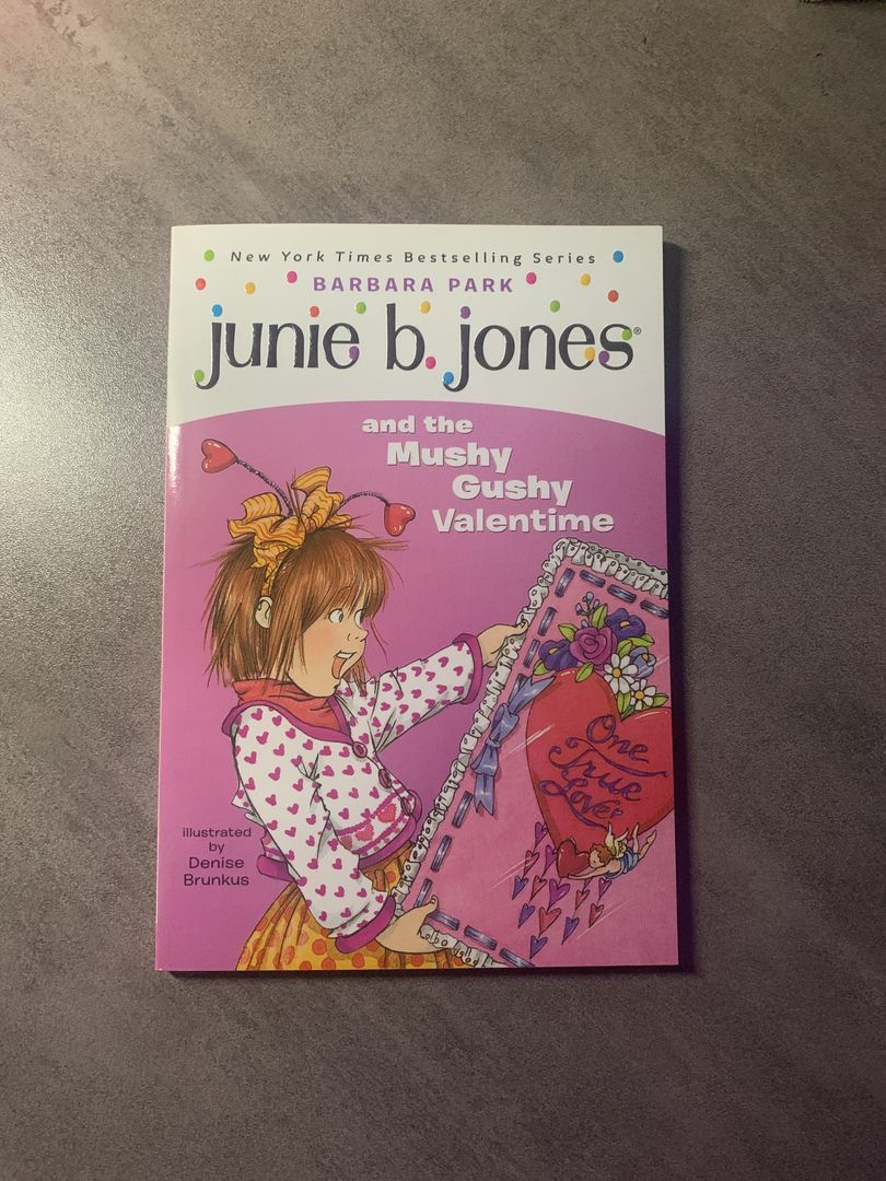 Junie B. Jones and the Mushy Gushy Valentine