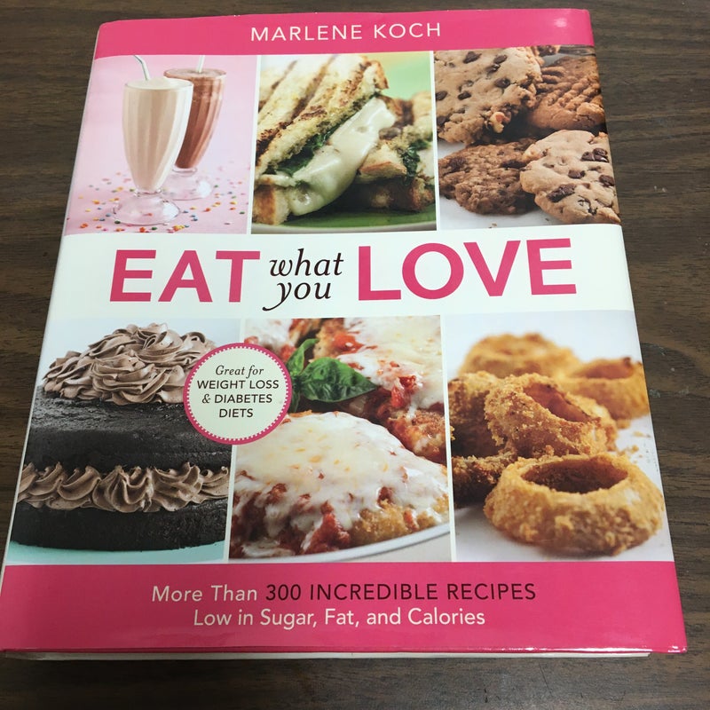 Eat What You Love