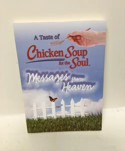 A taste of Chicken Soup for the Soul