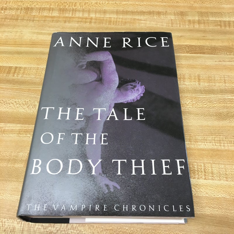 The Tale of the Body Thief