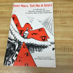 Aunt Mary, Tell Me a Story