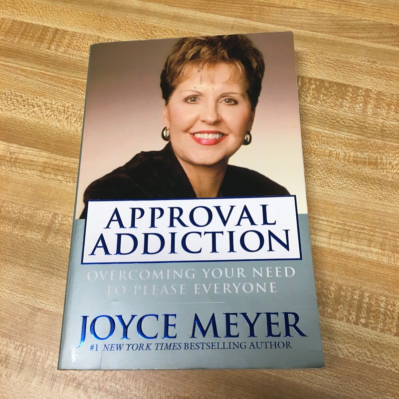 Approval Addiction