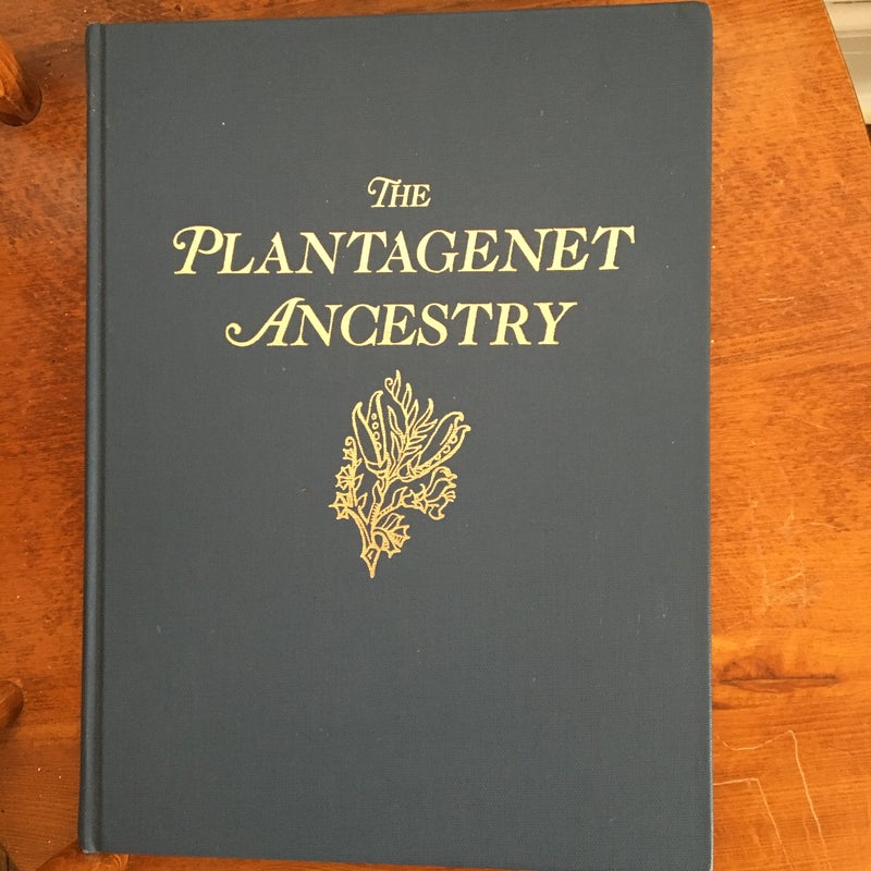 The Plantagenet Ancestry 1984 edition