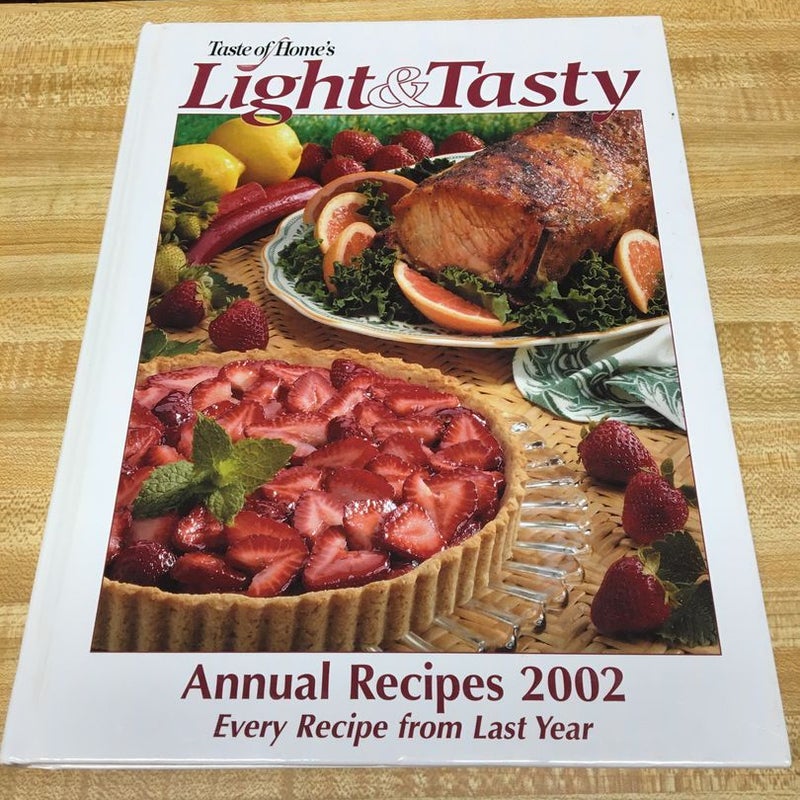 Light & Tasty Annual Recipes 2002
